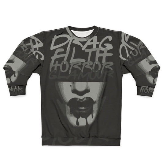 Drag Filth Horror Glamour Sweatshirt with Boulet Brothers Dragula Inspired Design