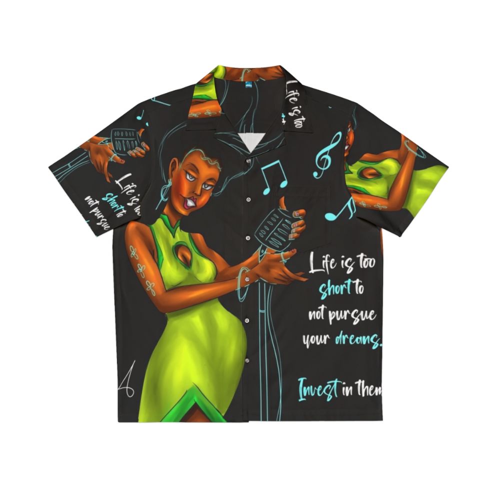 Embrace Your Dreams Hawaiian Shirt with Inspirational Music Quotes