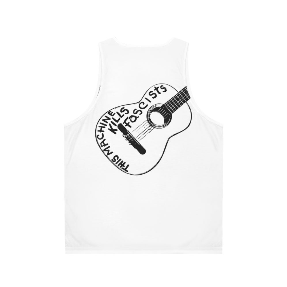 Unisex folk music tank top with "This Machine Kills Fascists" text - Back