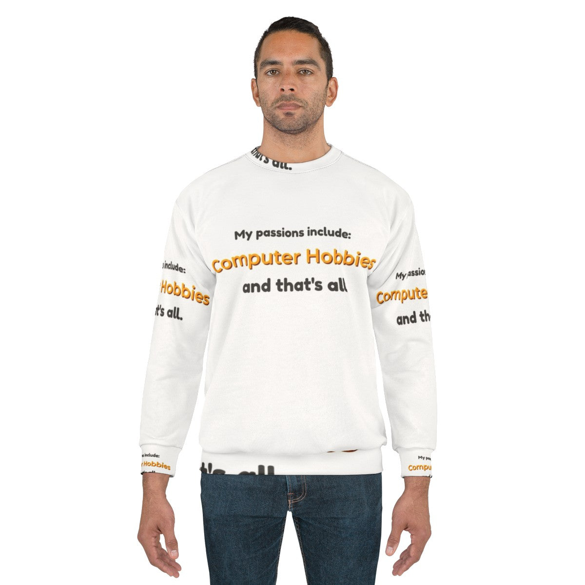 Computer hobbies and gaming passion sweatshirt - men