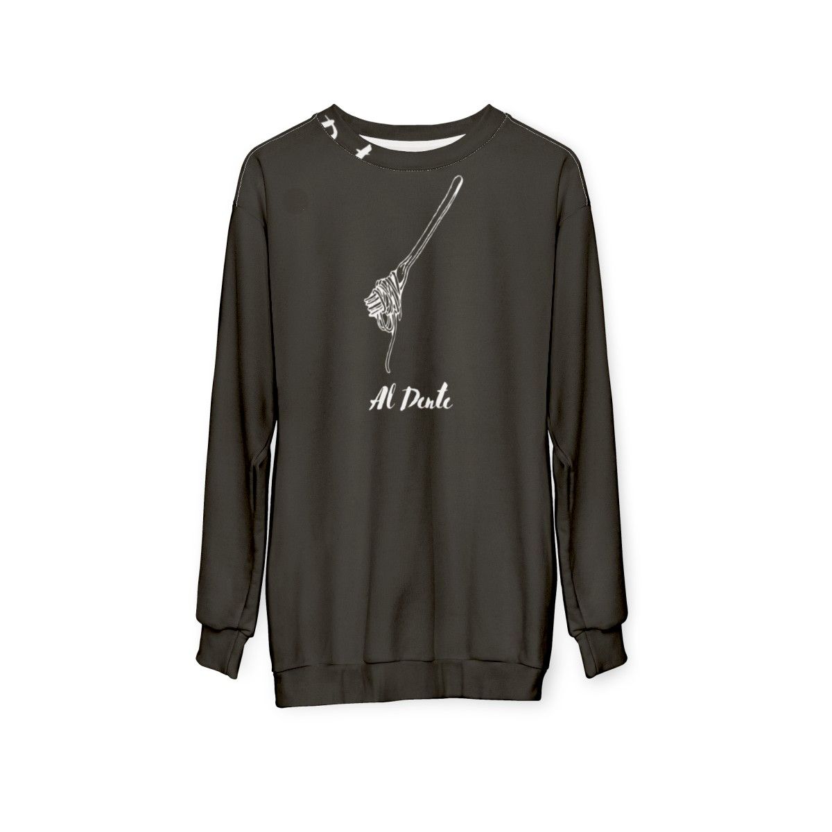 Al Dente Sweatshirt for Pasta Enthusiasts - hanging