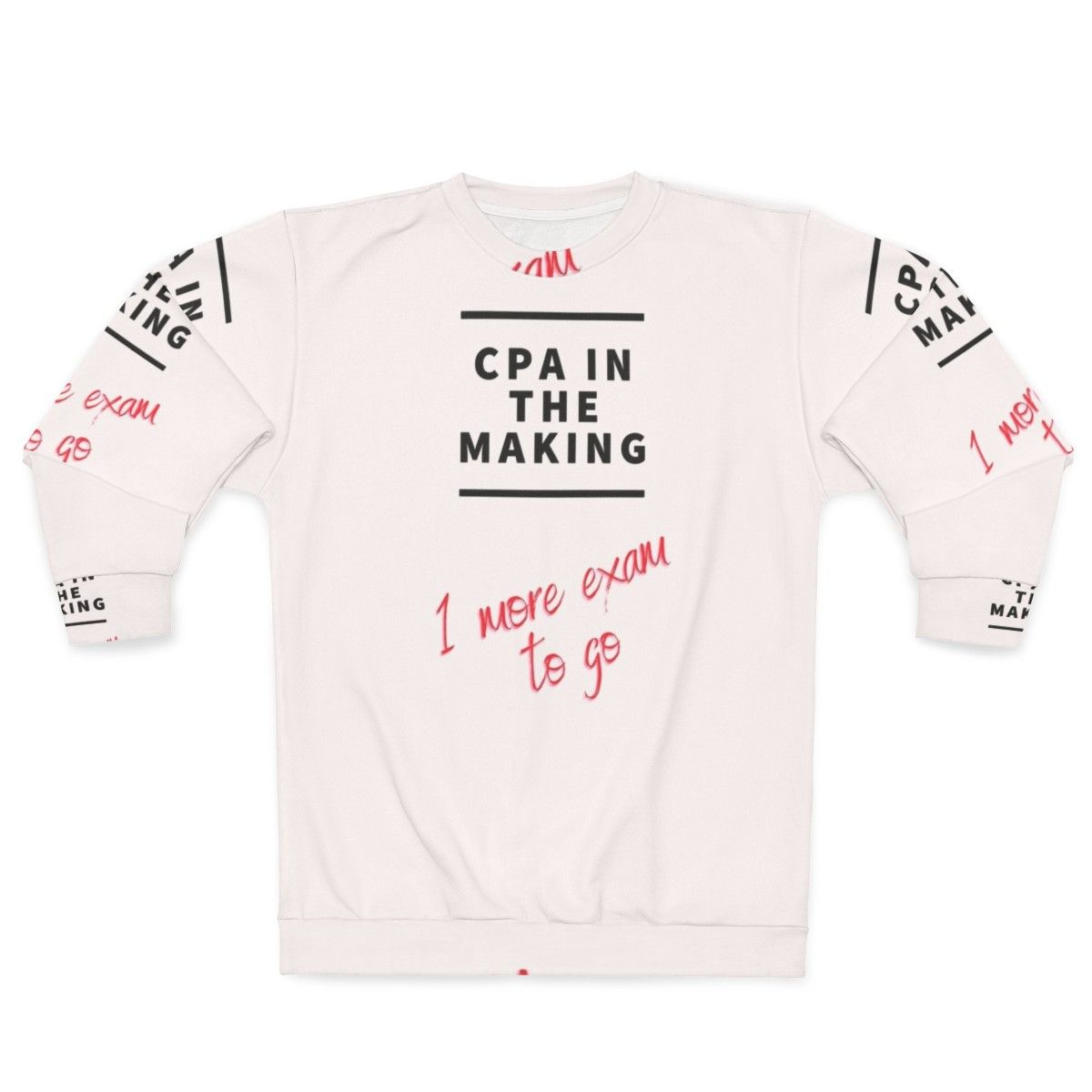 CPA in the Making Sweatshirt for Female Accountants