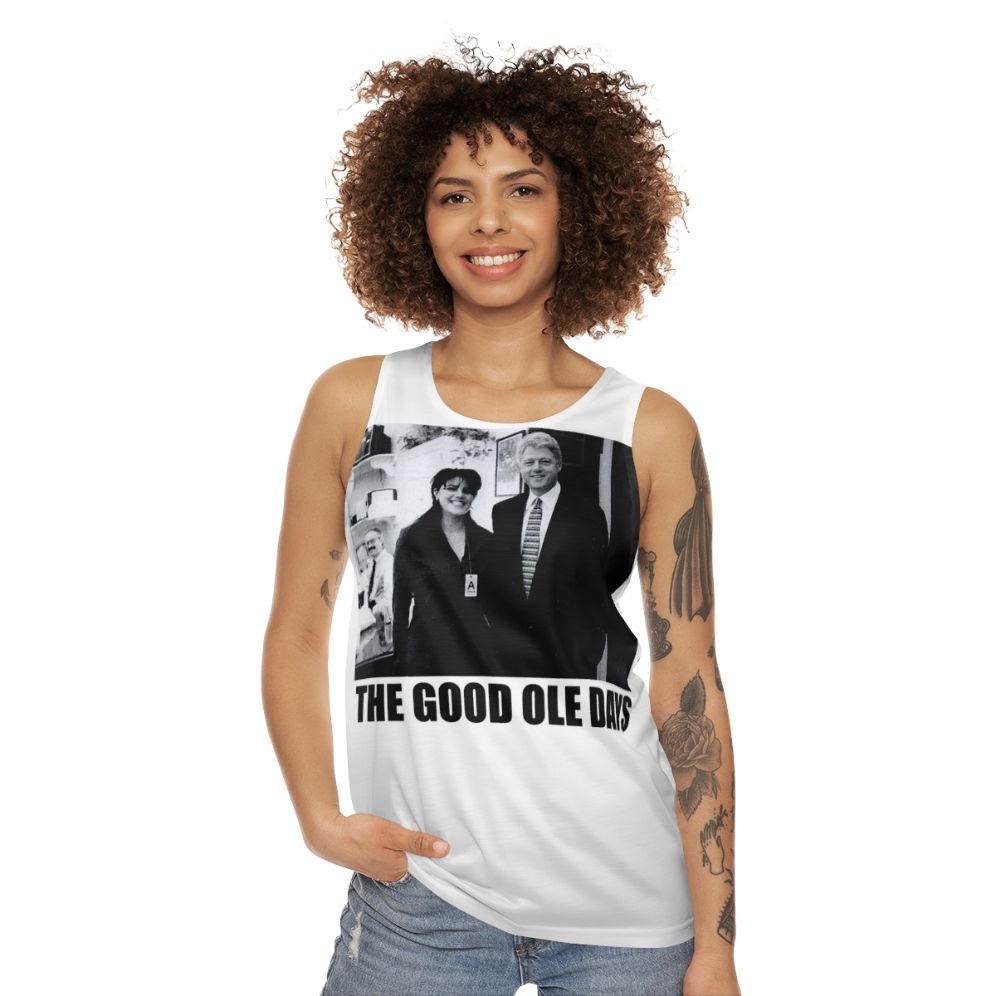 The Good Ole Days Clinton Lewinsky Unisex Tank Top - women