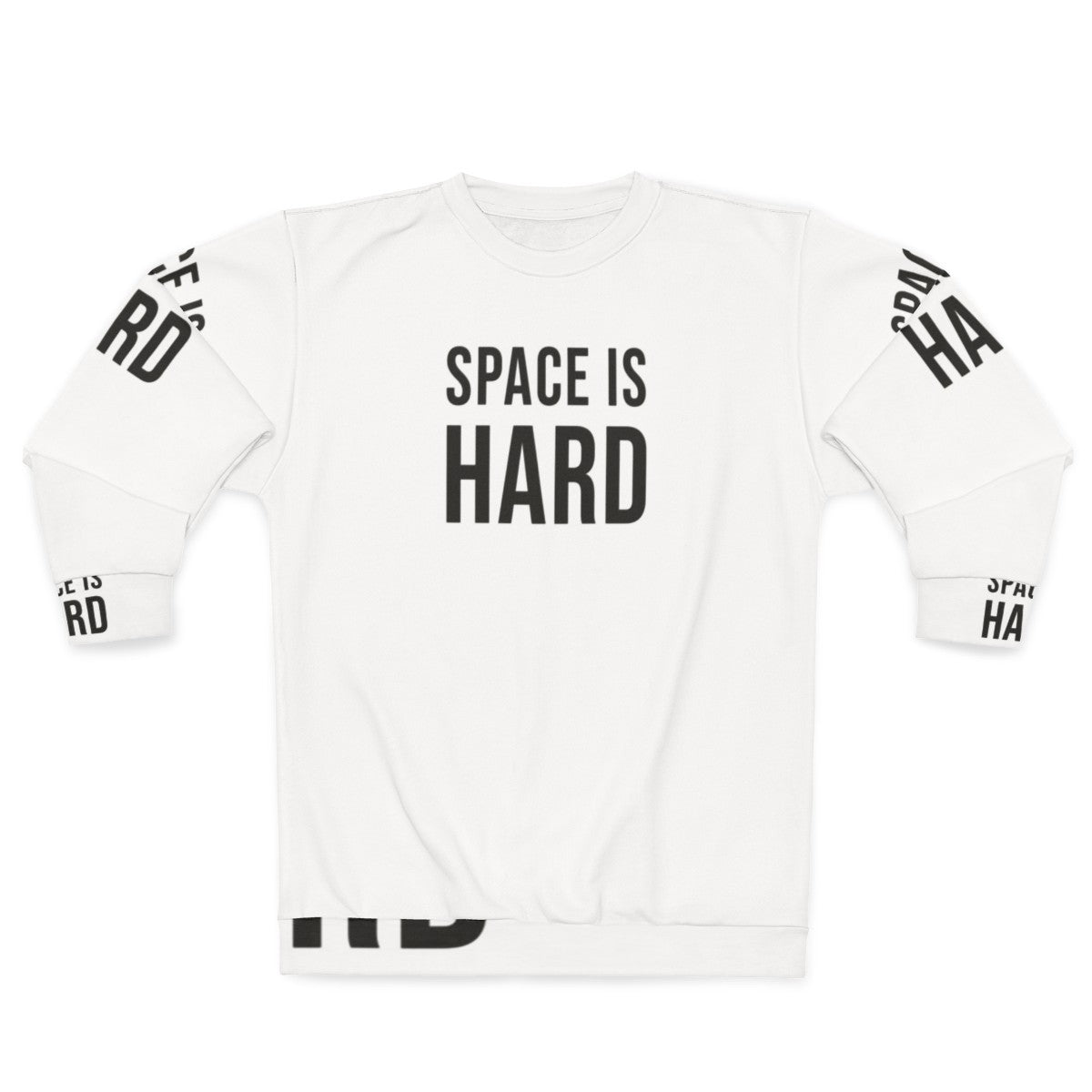 Space Force Netflix Sweatshirt featuring humorous quotes and sayings