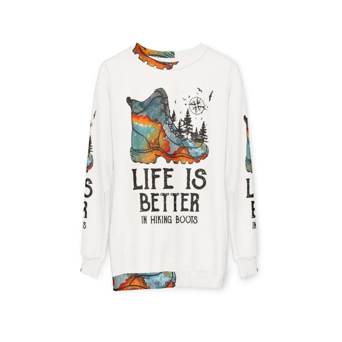 Hiking Hobbies: Life Is Better in Hiking Boots Sweatshirt - hanging