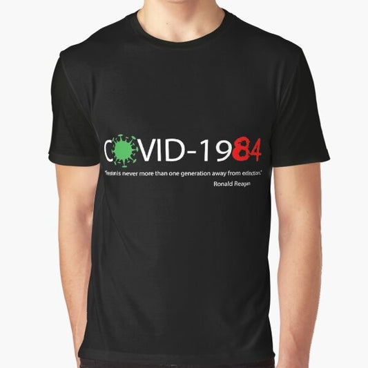 Covid 1984 Dystopia Graphic T-Shirt featuring a thought-provoking quote inspired by George Orwell's 1984.