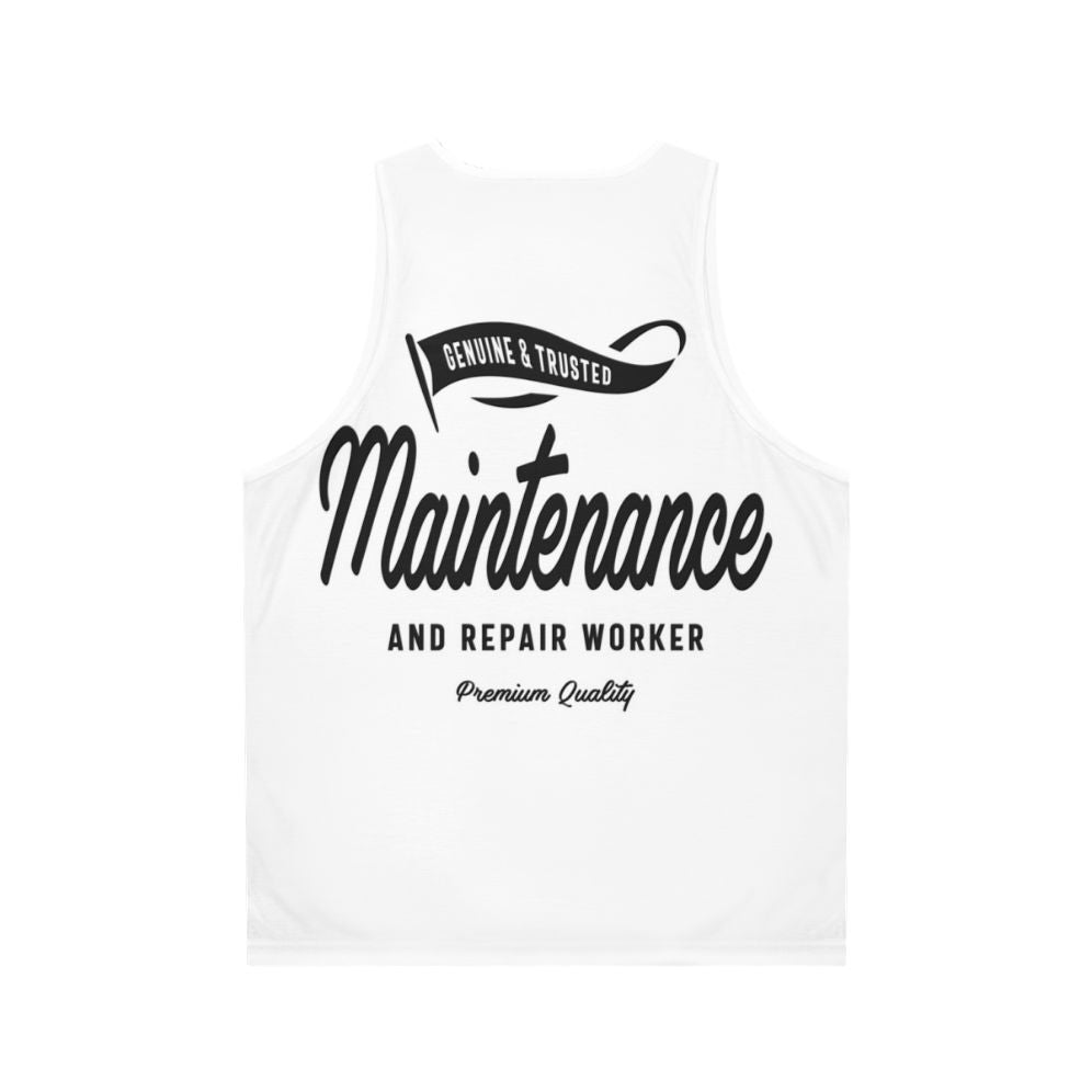 Maintenance and Repair Worker Unisex Tank Top - Back