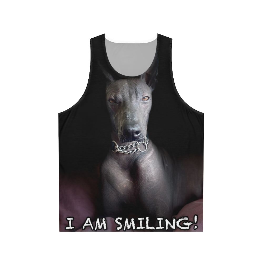 Unisex tank top with "I Am Smiling" design for xoloitzcuintle dog lovers