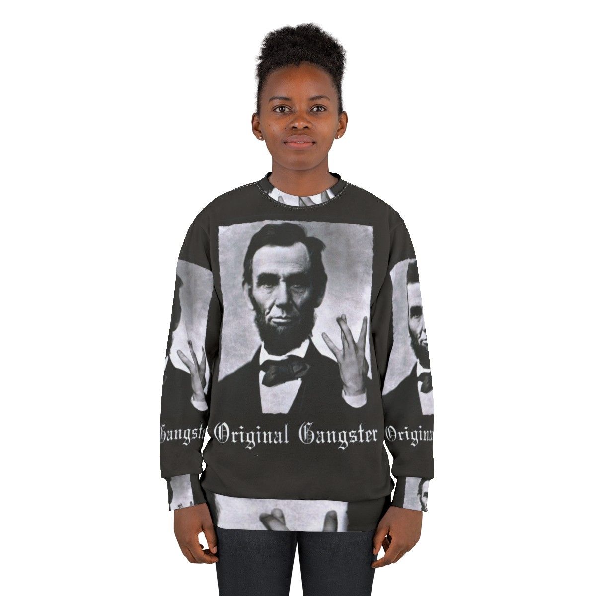 Abraham Lincoln Original Gangster Sweatshirt - women