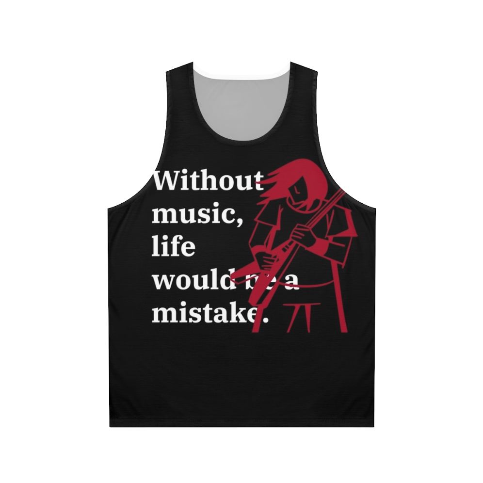 Unisex Tank Top with "Without Music, Life Would Be a Mistake" Quote