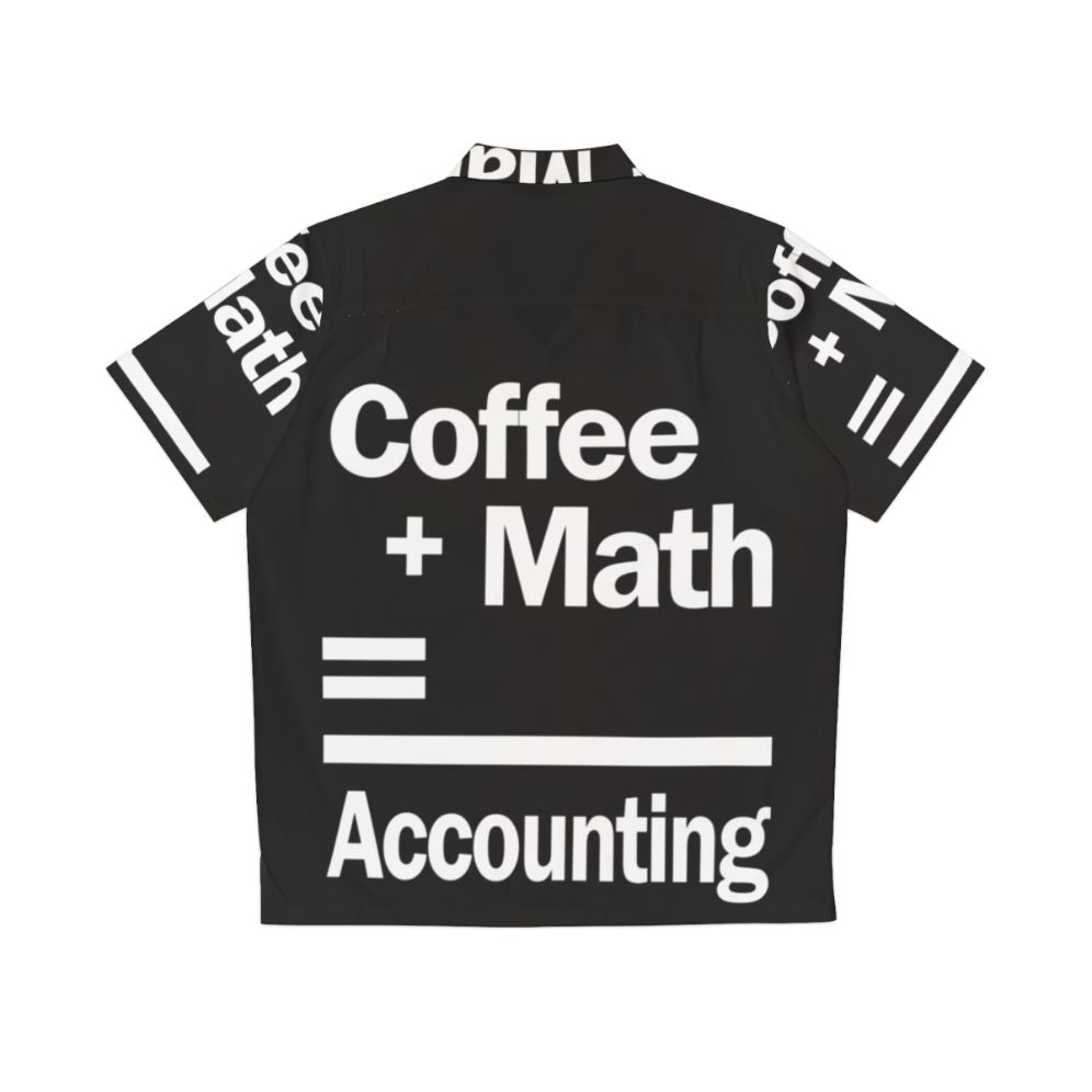 Accounting Hawaiian Shirt with Coffee and Math Design - Back