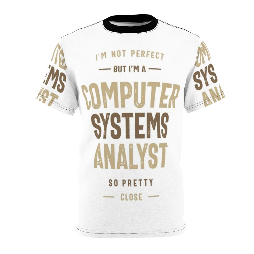 Computer Systems Analyst T-Shirt with Occupational Typography Design