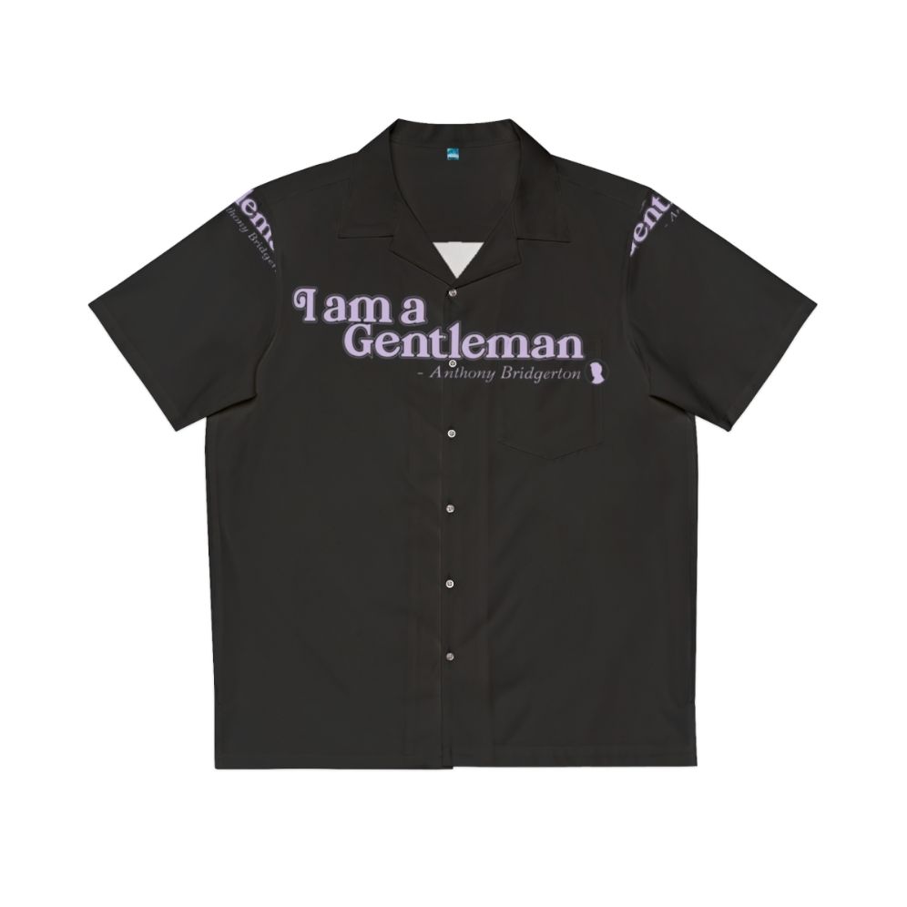 Bridgerton Netflix "I Am A Gentleman" Hawaiian Shirt