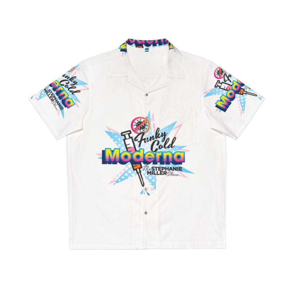 Funky Cold Moderna Vaccine Hawaiian Shirt