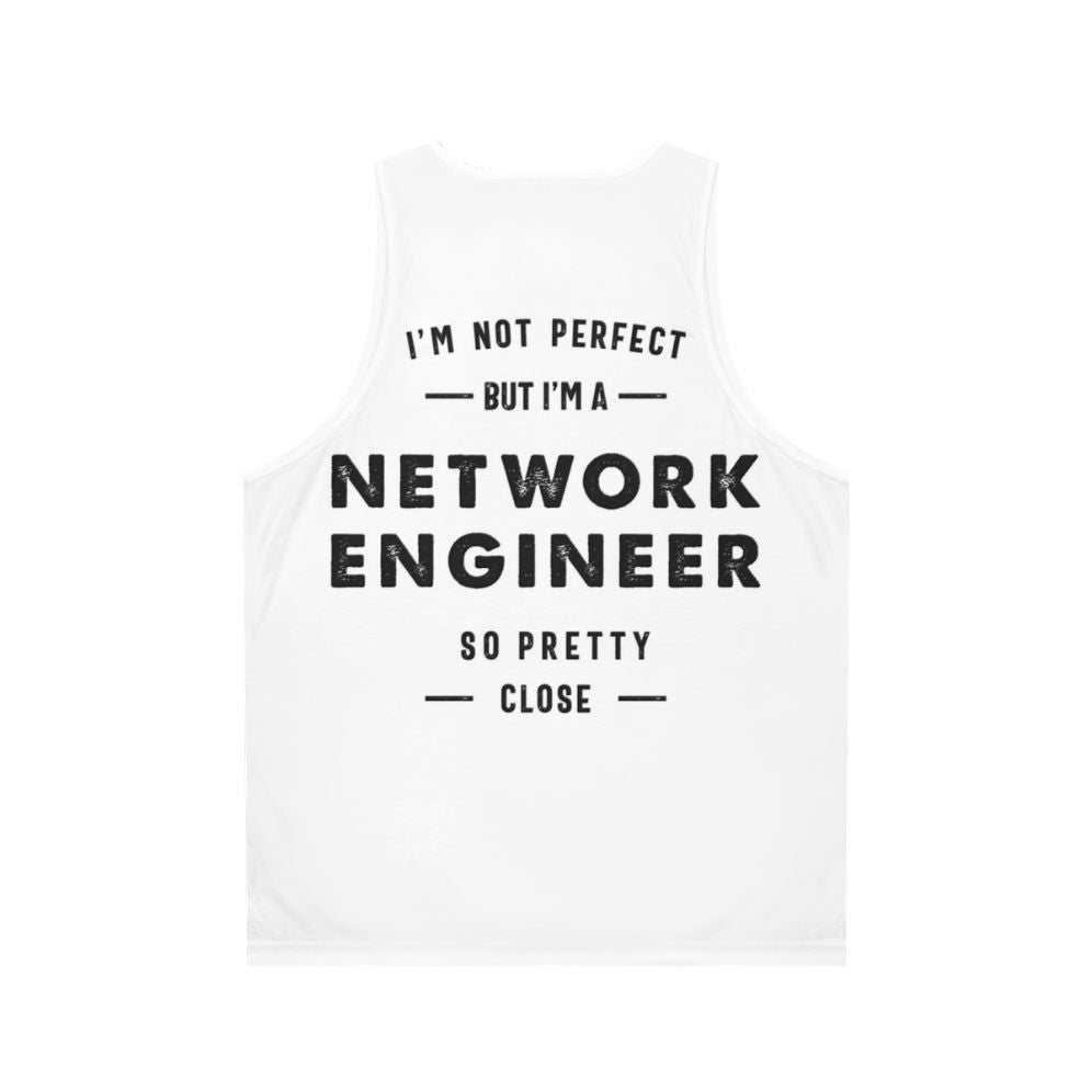 Network Engineer Unisex Tank Top - Back