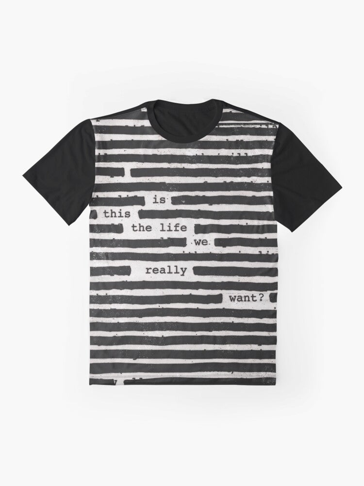 Roger Waters "Is This the Life We Really Want?" Graphic T-Shirt - Flat lay