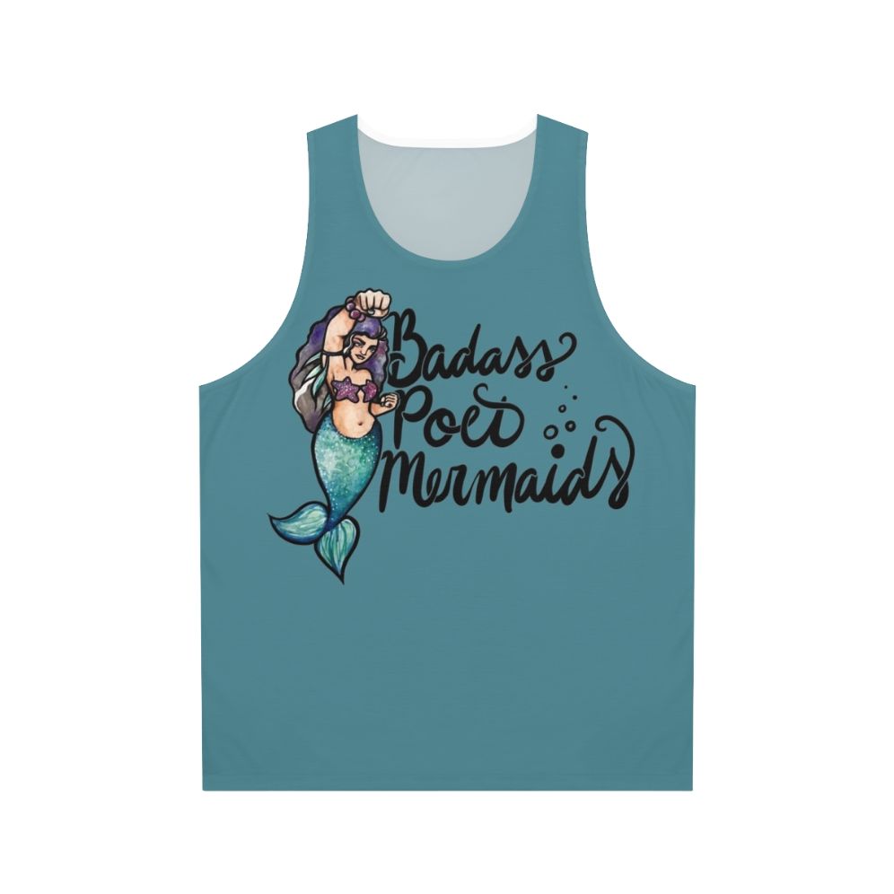 Badass poet mermaids unisex tank top