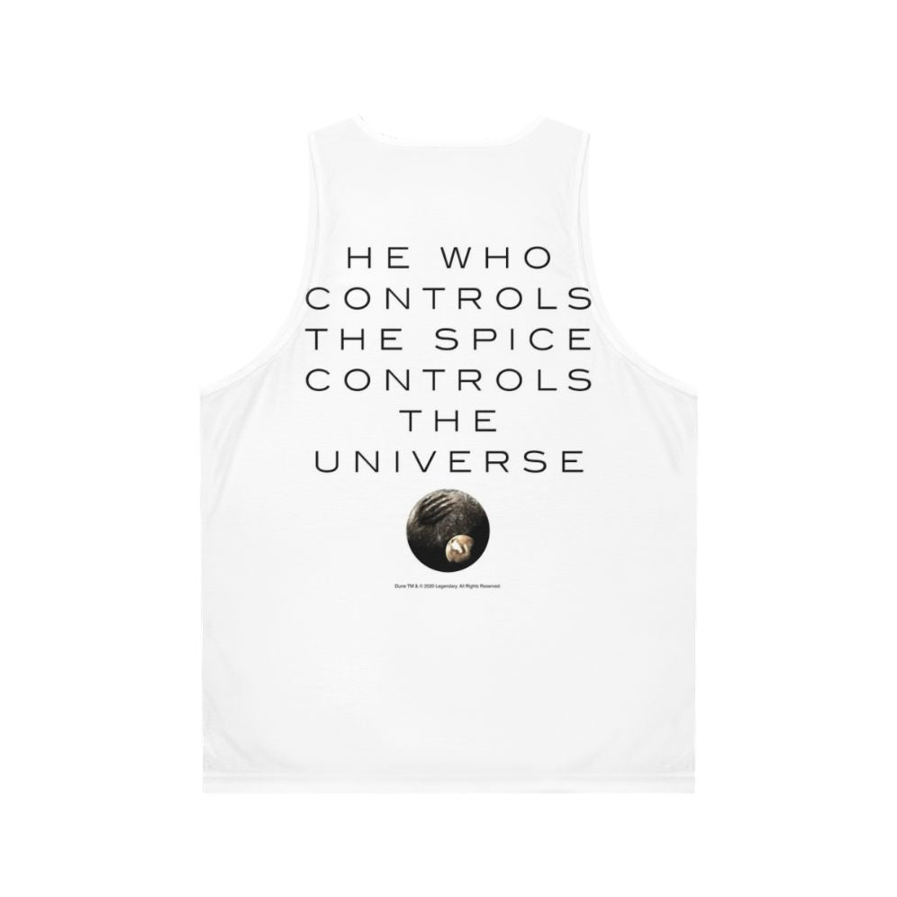 Dune inspired unisex tank top with "He Who Controls The Universe" design - Back