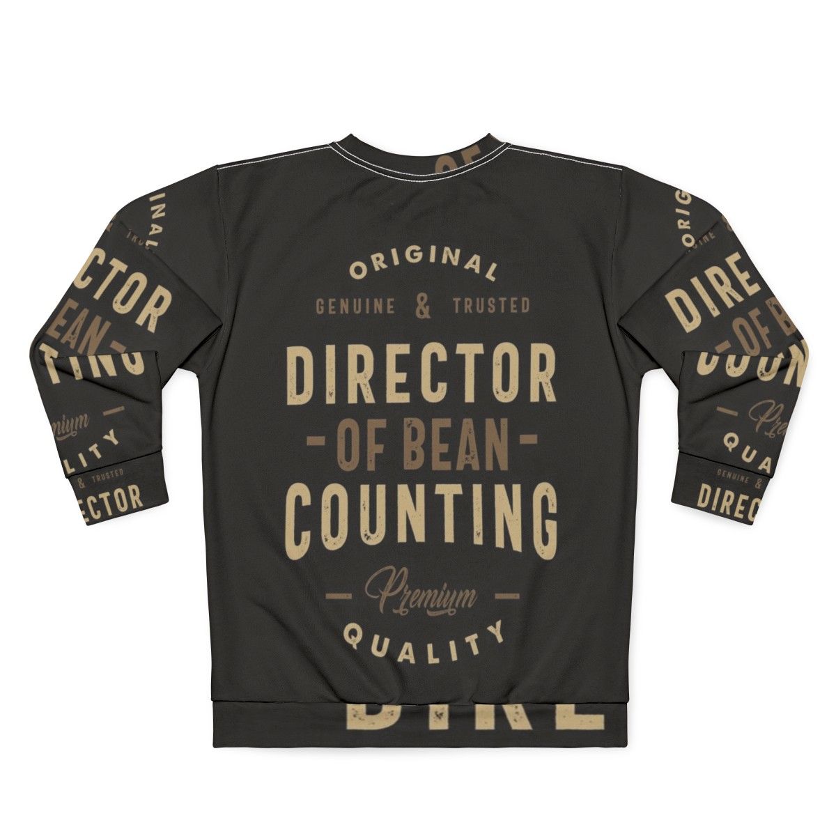 Director of Accounting Sweatshirt with Humorous Typography - Back