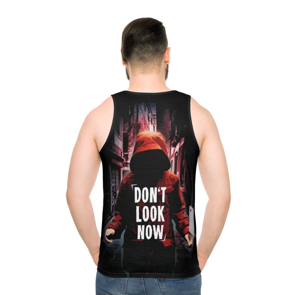 Don't Look Now Unisex Horror Movie Tank Top - men back