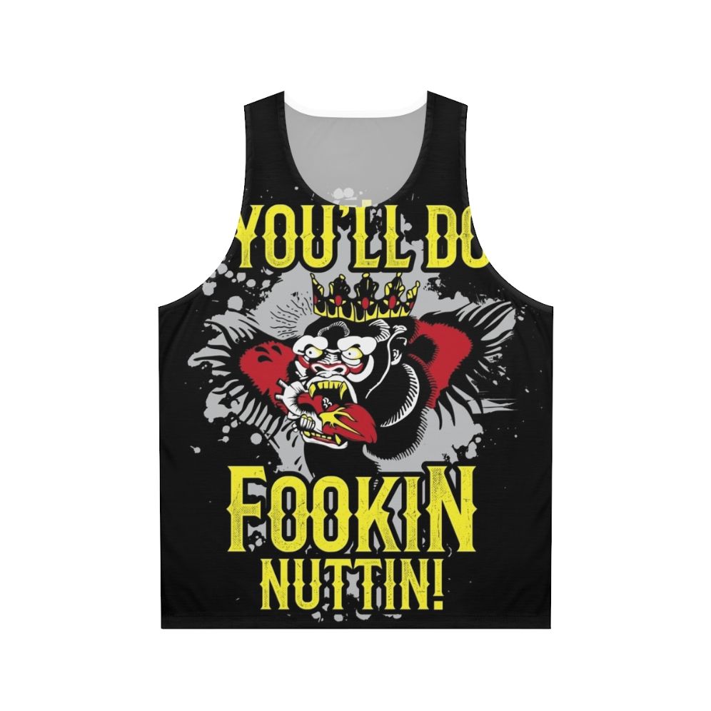 Unisex tank top with "You'll Do Fookin' Nuttin'" text for Irish boxing and MMA fans