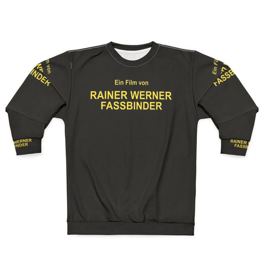 Rainer Werner Fassbinder German Film Director Cinema Sweatshirt