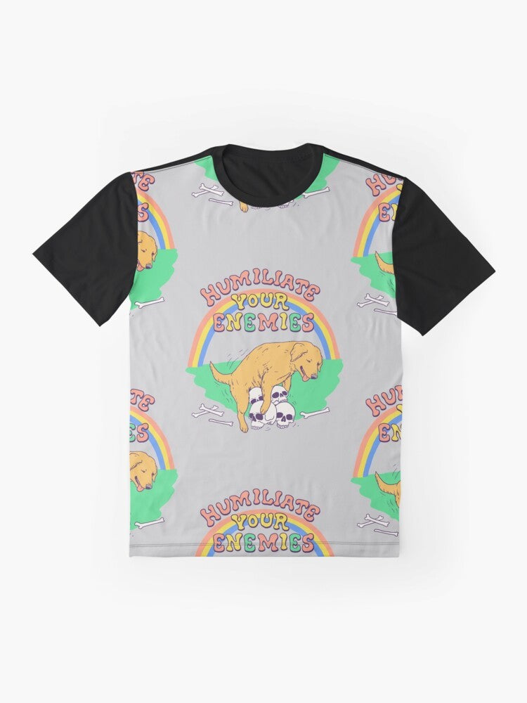 Graphic t-shirt with the words "Humiliate Your Enemies" and a victory-themed design featuring dogs, skulls, and rainbows - Flat lay