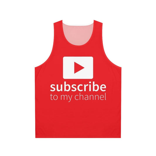 Unisex "Subscribe to My Channel" Tank Top