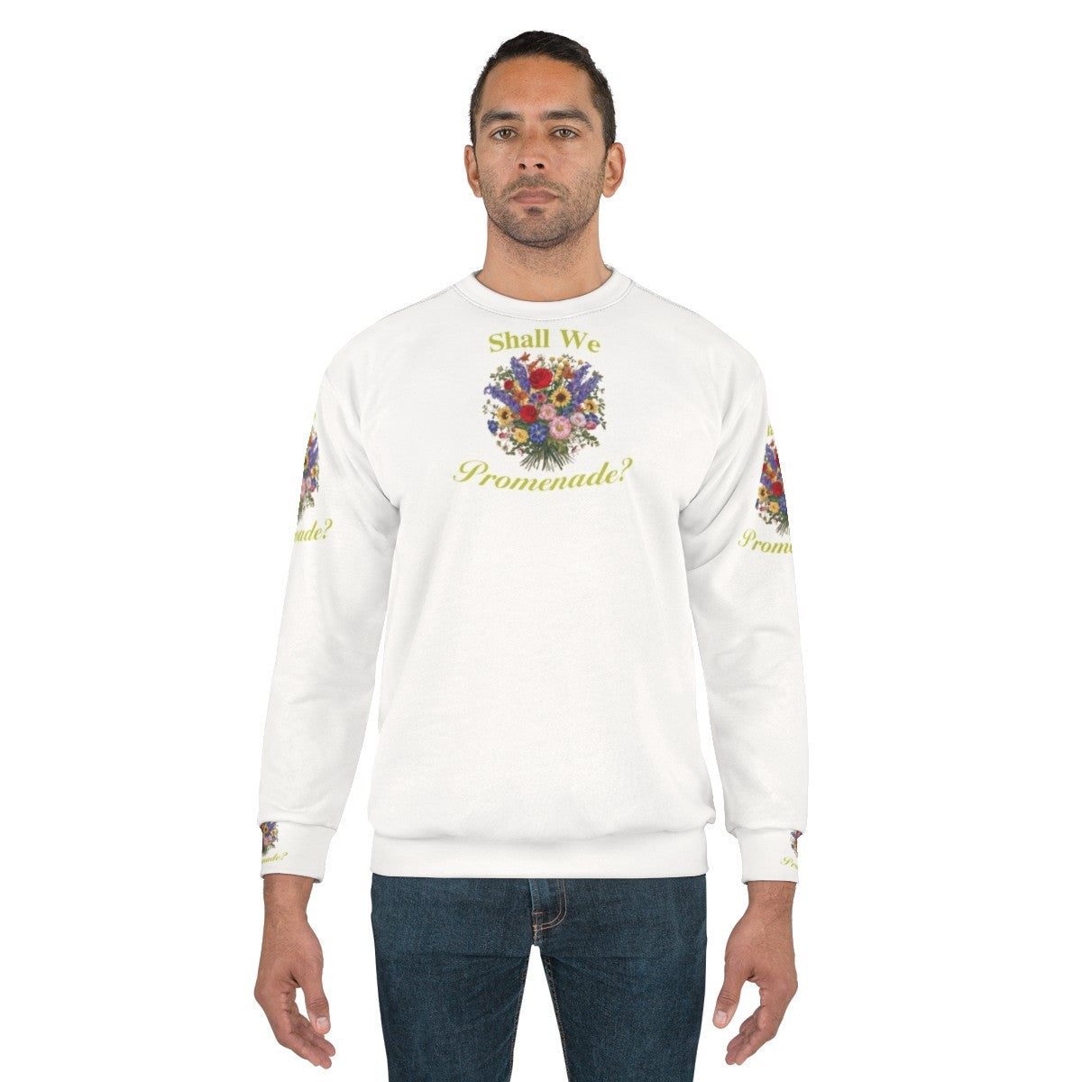 Bridgerton Sweatshirt with Floral "Shall We Promenade" Quote - men