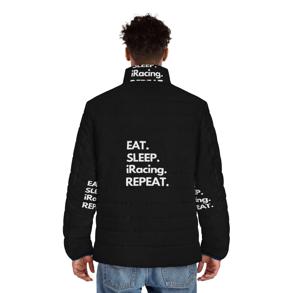 Eat Sleep iRacing Repeat Puffer Jacket - Perfect for Sim Racing Enthusiasts - men back