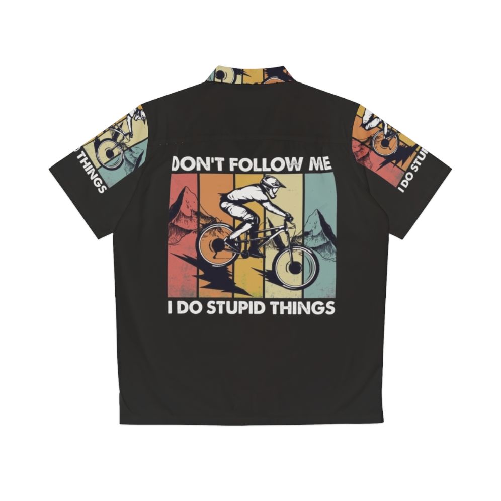 Downhill Don't Follow Me I Do Stupid Things Hawaiian Shirt - Back