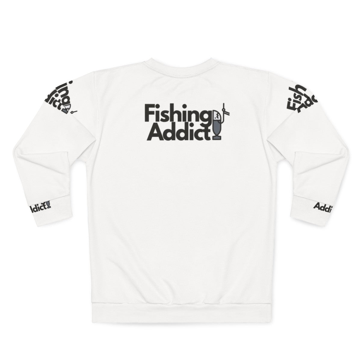 Fishing Addict Sweatshirt - Back