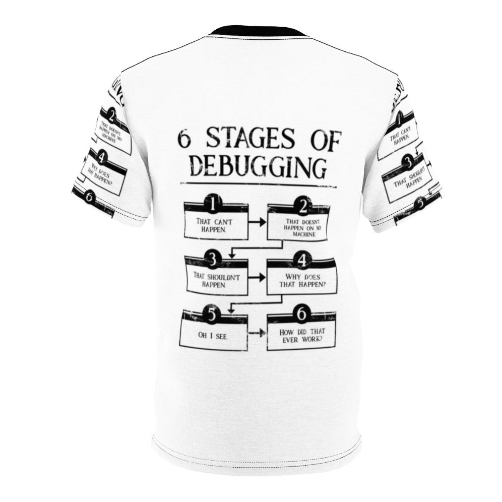 T-shirt with 6 stages of debugging design for computer programmers and software engineers - Back