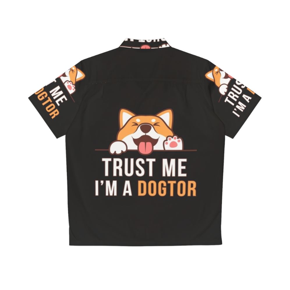 A funny "Trust Me I'm a Dogtor" Hawaiian shirt with a dog graphic - Back