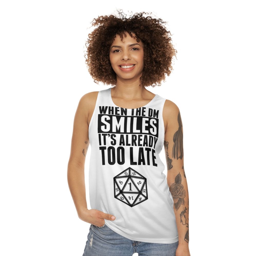 Dungeon master unisex tank top with "When the DM Smiles, It's Already Too Late" text - women