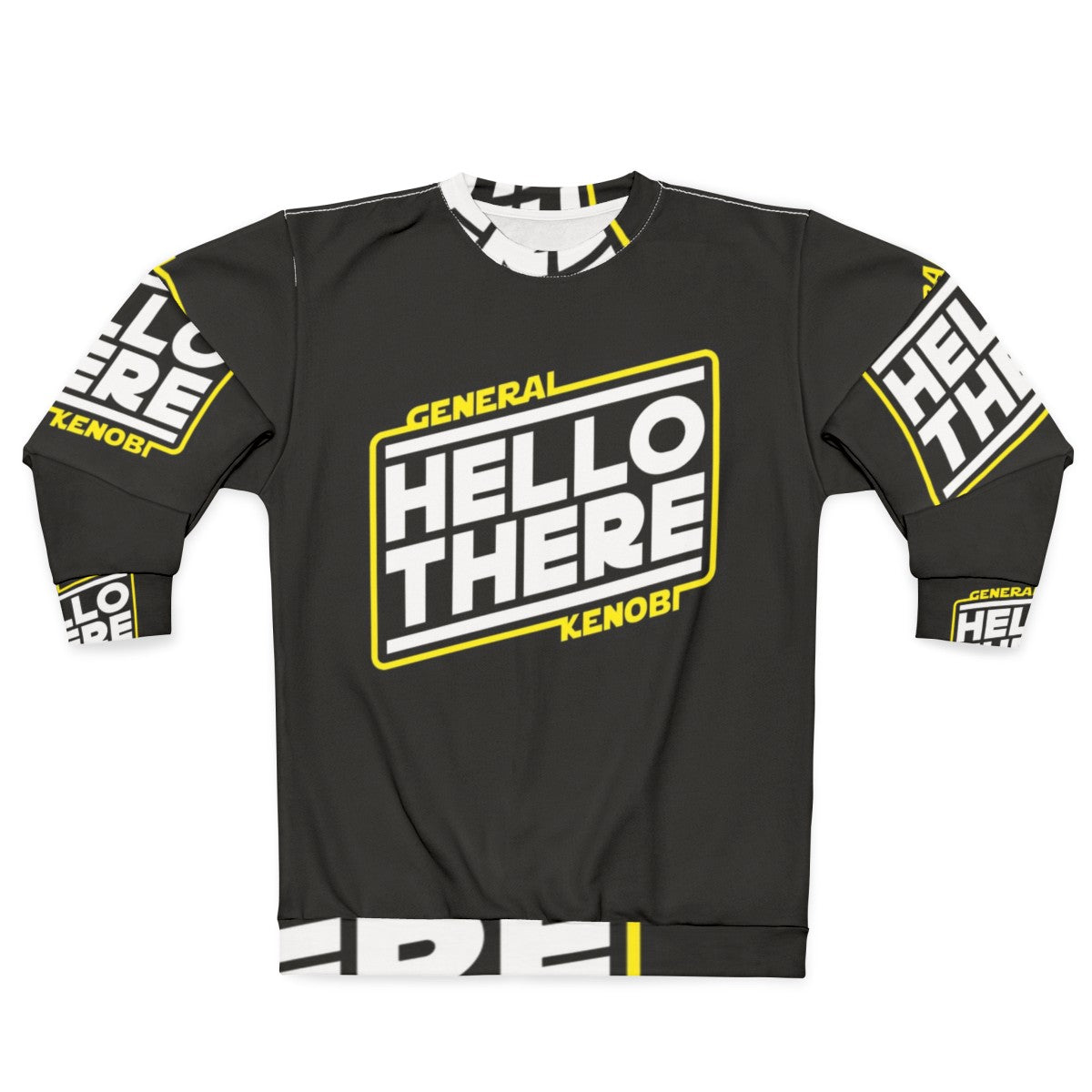 "Hello There" Funny Star Wars Inspired Sweatshirt