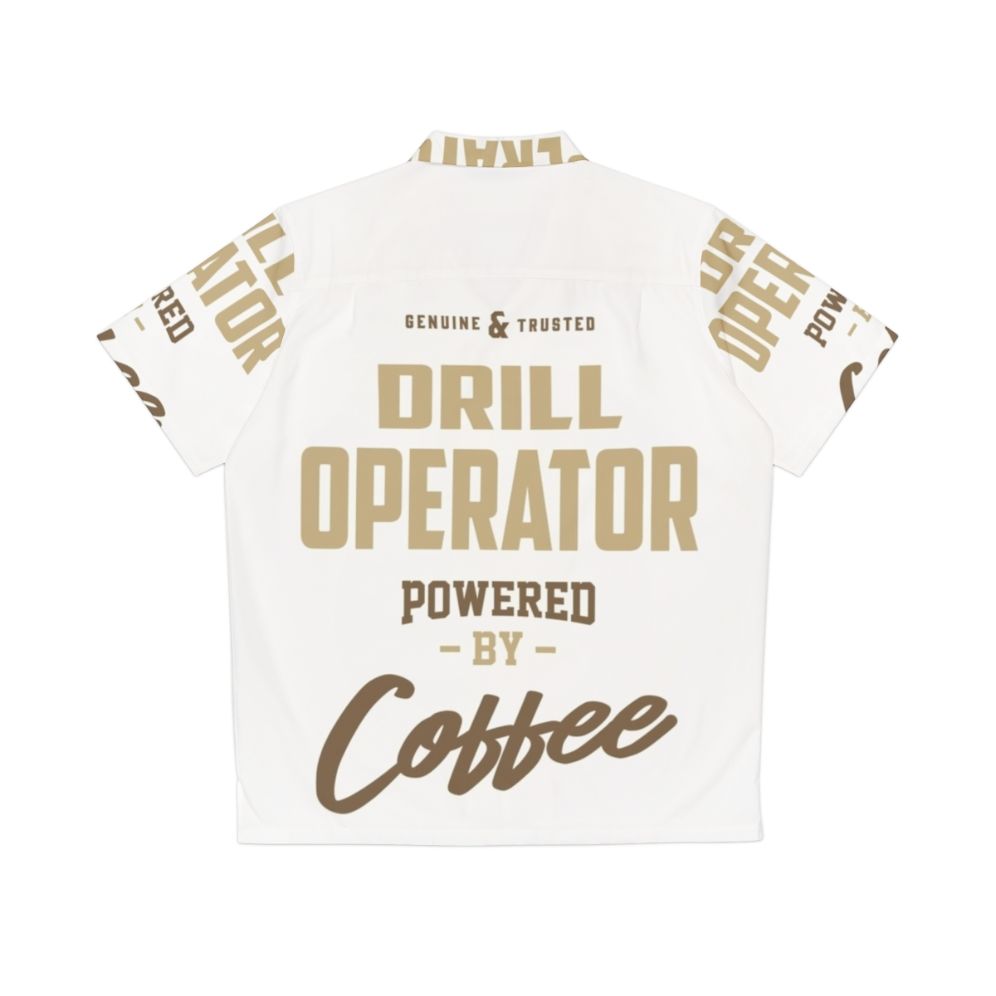 Drill Operator Hawaiian Shirt with Coffee Graphics - Back