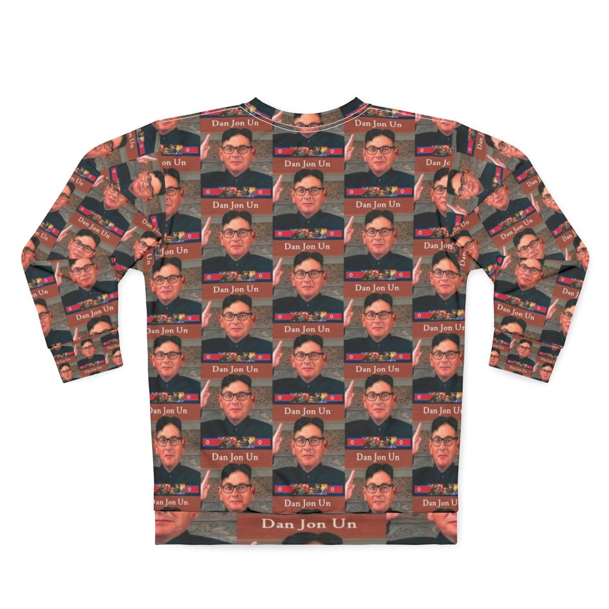 "Dan The Dictator" North Korea-Inspired Novelty Sweatshirt - Back