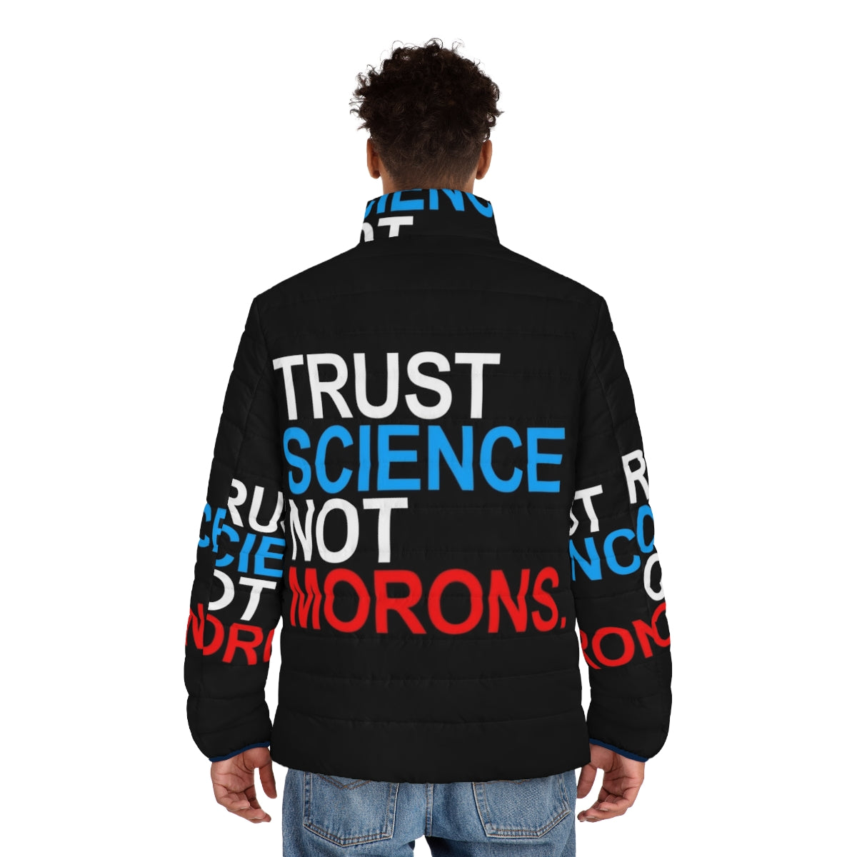 Red white and blue puffer jacket with pro-science message - men back