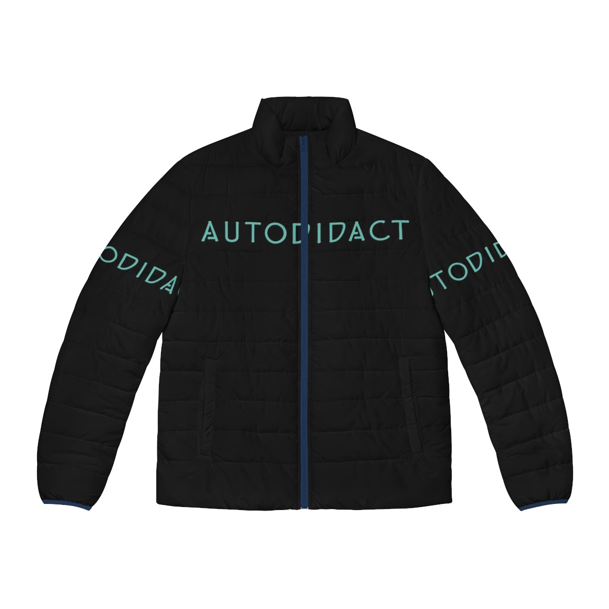 Puffer jacket with text design for autodidact lifelong learners