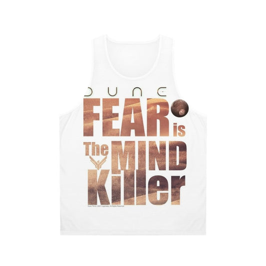 Dune 2020 "Fear Is The Mind Killer" Unisex Tank Top