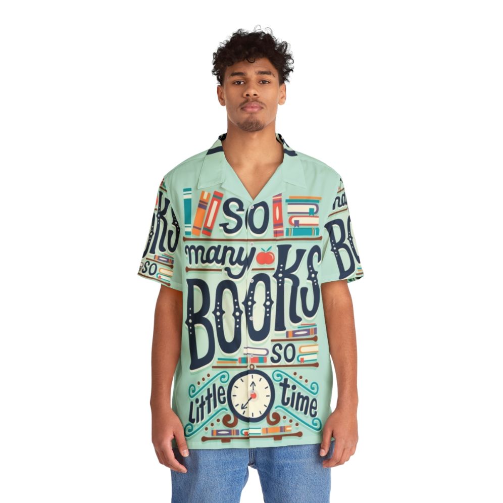 "So Many Books So Little Time" Hawaiian Shirt with Book Lover Typography - People Front