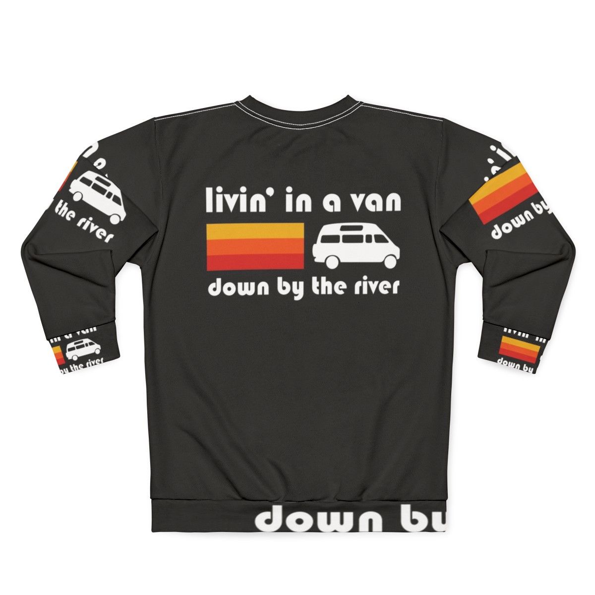 Chris Farley Matt Foley 'Living in a Van Down By The River' Sweatshirt - Back