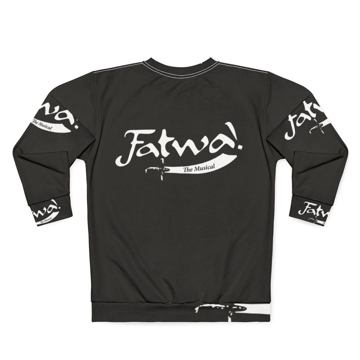 Fatwa The Musical Sweatshirt featuring Curb Your Enthusiasm and Hamilton inspired designs - Back