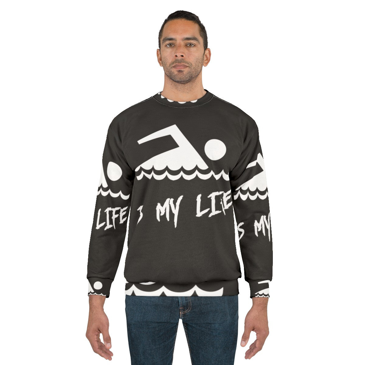 Swimming Is My Life Sweatshirt for Swimmers and Aquatic Sports Enthusiasts - men