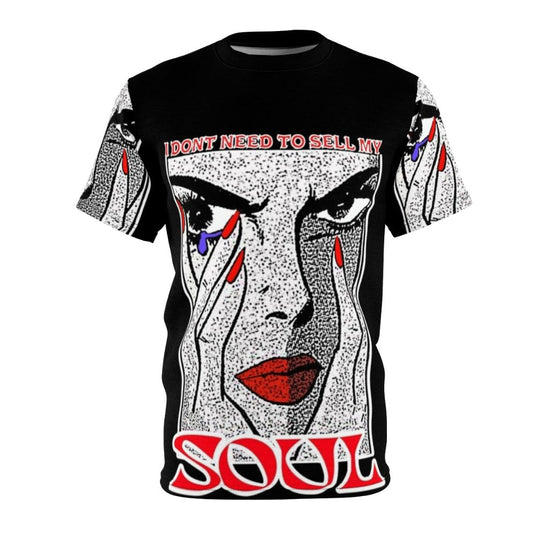 A t-shirt featuring a woman with red lipstick and the text "I Don't Need to Sell My Soul"