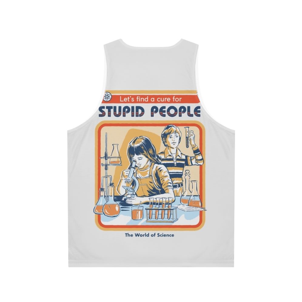 Unisex "A Cure for Stupid People" tank top, featuring a humorous science-inspired design - Back